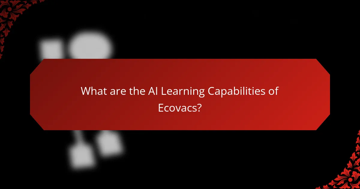 What are the AI Learning Capabilities of Ecovacs?